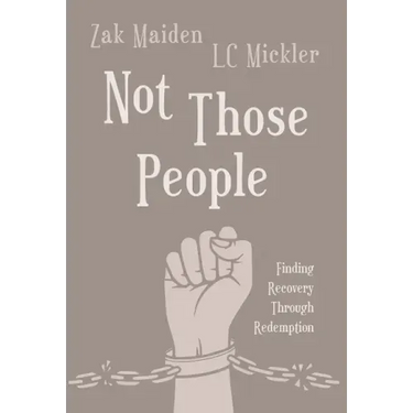 Not Those People: Finding Recovery Through Redemption