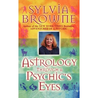 Astrology Through a Psychic's Eyes