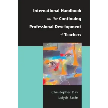 International Handbook on the Continuing Professional Development of Teachers