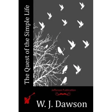 The Quest of the Simple Life