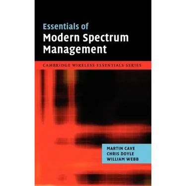 Essentials of Modern Spectrum Management