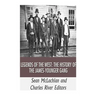 Legends of the West: The History of the James-Younger Gang