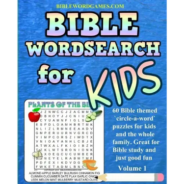 Kids Bible Word Search Puzzles Volume 1: 60 Bible themed word search (circle-a-word) puzzles on Bible characters. places, and events