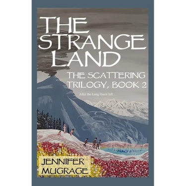 The Strange Land