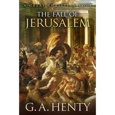 The Fall of Jerusalem