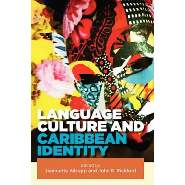 Language, Culture and Caribbean Identity