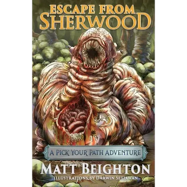 Escape From Sherwood: A Pick Your Path Adventure