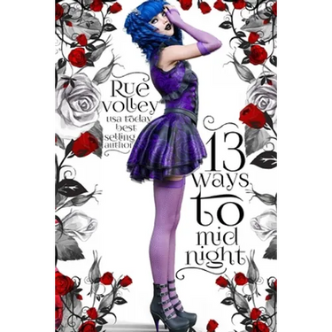 13 Ways to Midnight (The Midnight Saga, Book #1)