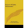 Prayers of John Wanamaker
