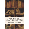 The Art and Craft of Printing