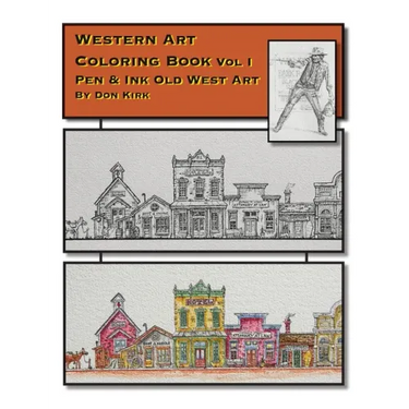 Western Art Coloring Book: Pen & Ink Old West Art (Vol I)