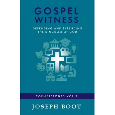 Gospel Witness: Defending and Extending the Kingdom of God