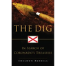 The Dig: In Search of Coronado's Treasure