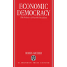 Economic Democracy: The Politics of Feasible Socialism