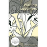 Waiting Laughters