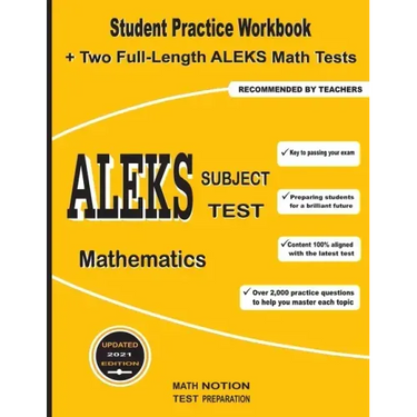 ALEKS Subject Test Mathematics: Student Practice Workbook + Two Full-Length ALEKS Math Tests