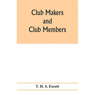 Club makers and club members