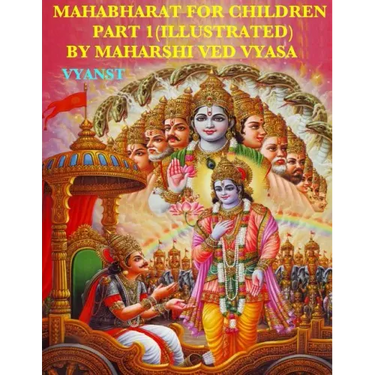 Mahabharat For Children - Part 1 (Illustrated): Tales from India