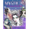 Mystical - A Fantasy Coloring Book: Mystical Creatures For you to Color!
