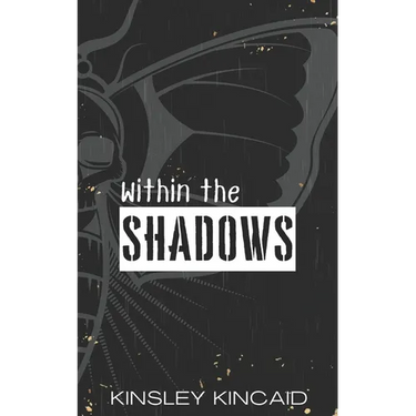 Within the Shadows