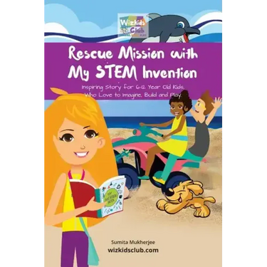 Rescue Mission with My STEM Invention: Engineering story book for kids 6-10 years