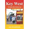Key West: Shrimper, Sailor, Sponger, Spy