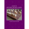 A Book of Historic Board Games