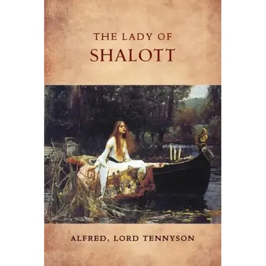 The Lady of Shalott