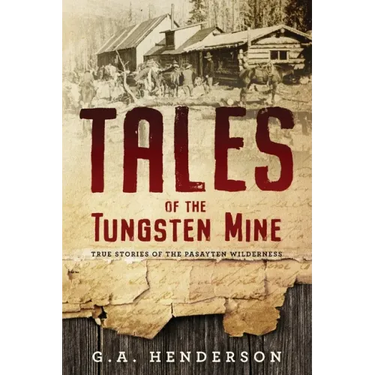 Tales of the Tungsten Mine