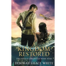 A Kingdom Restored