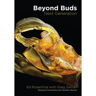 Beyond Buds, Next Generation: Marijuana Concentrates and Cannabis Infusions