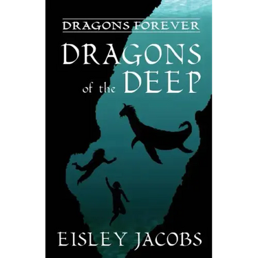 Dragons Forever - Dragons of the Deep