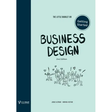 The Little Booklet on Business Design: Getting Started