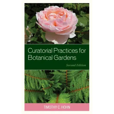 Curatorial Practices for Botanical Gardens