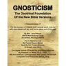 Gnosticism the Doctrinal Foundation of the New Bible Versions