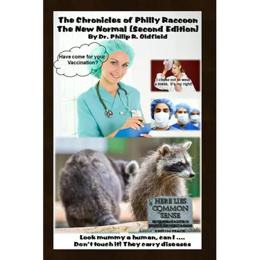 The Chronicles of Philly Raccoon - The New Normal