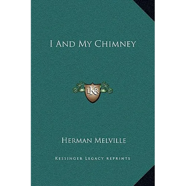 I And My Chimney
