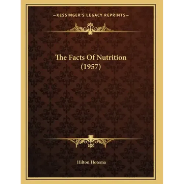 The Facts Of Nutrition (1957)