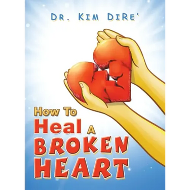 How to Heal a Broken Heart