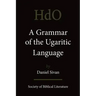 A Grammar of the Ugaritic Language: Second Impression with Corrections