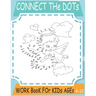 connect the dots: Work book for kids Ages 4-12 - 8.5 x 11 size - amazing book is perfect for kids of all ages