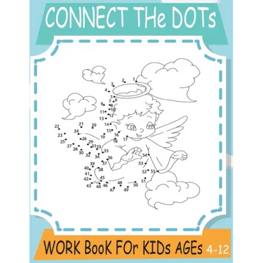 connect the dots: Work book for kids Ages 4-12 - 8.5 x 11 size - amazing book is perfect for kids of all ages