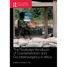 Routledge Handbook of Counterterrorism and Counterinsurgency in Africa