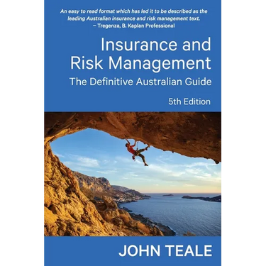 Insurance and Risk Management: The Definitive Australian Guide