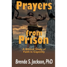 Prayers from Prison: A Biblical Study of Faith in Captivity
