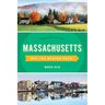 Massachusetts Off the Beaten Path(r): Discover Your Fun