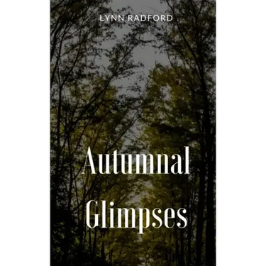 Autumnal Glimpses