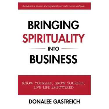 Bringing Spirituality into Business