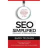 SEO Simplified for Short Attention Spans: Learn the Essentials of Search Engine Optimization in Under an Hour