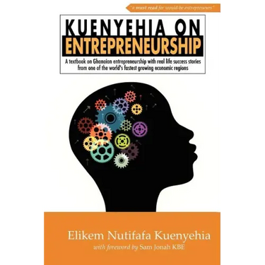 Kuenyehia on Entrepreneurship